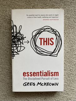 Greg McKeown: Essentialism